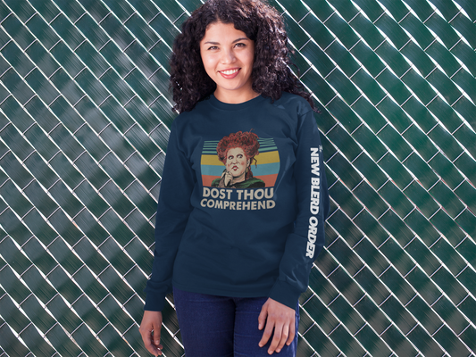 Hocus Pocus Dost Thou Comprehend Long Sleeve T-Shirt