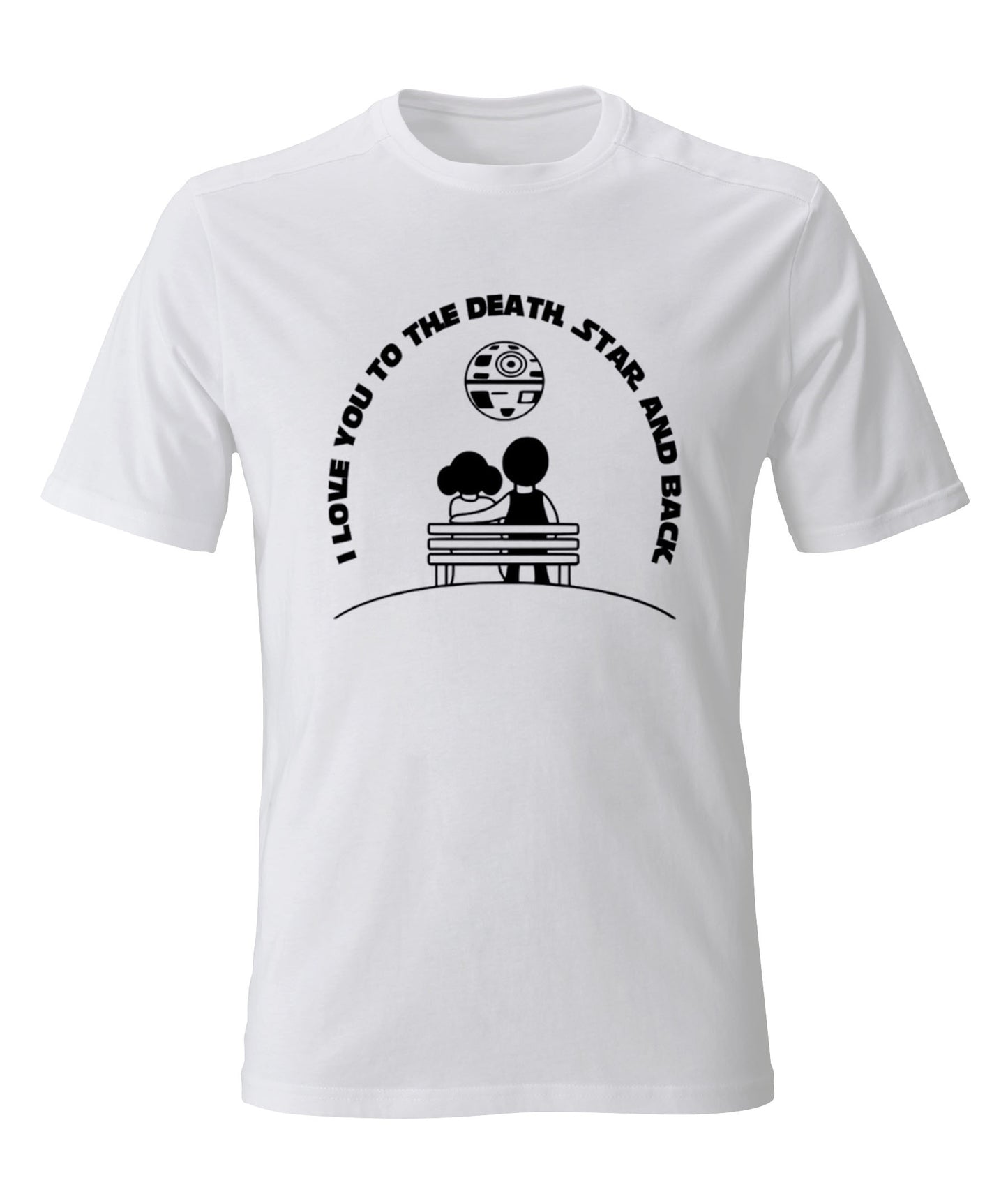 I Love You to the Death Star And Back T-Shirt